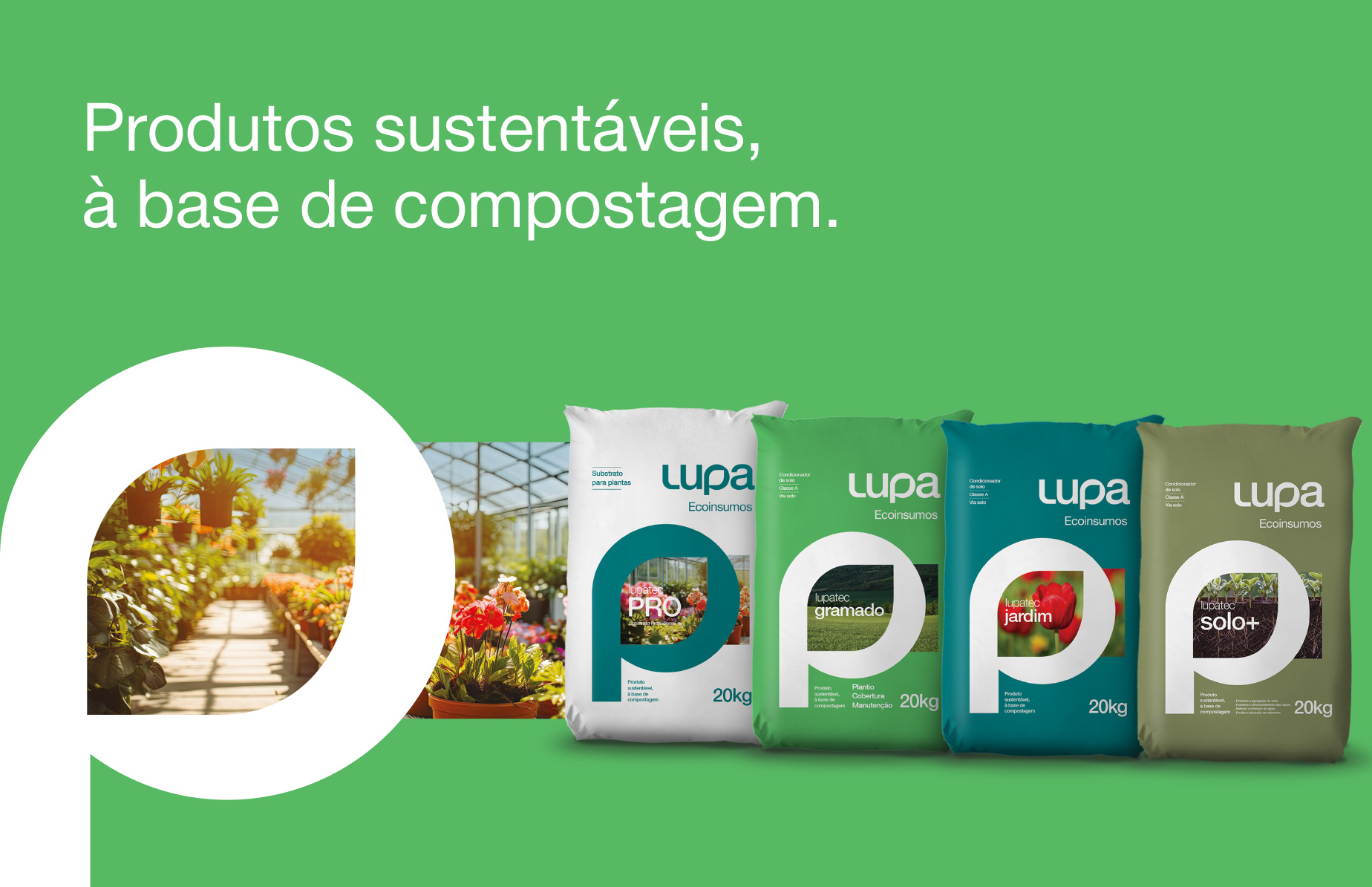 Produtos sustentáveis, à base de compostagem